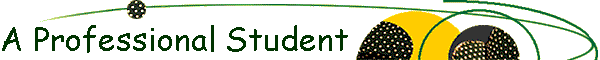 A Professional Student