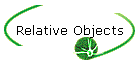 Relative Objects