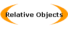Relative Objects